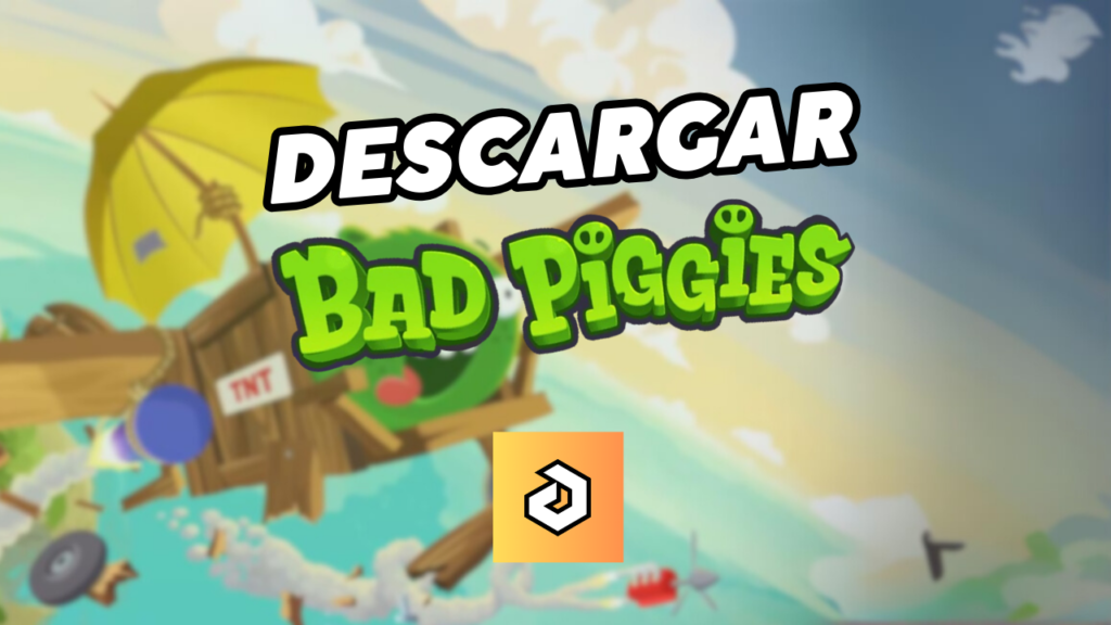 BAD PIGGIES 1.5 para PC